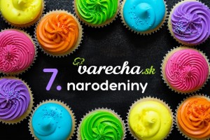 Oslavujeme 7. narodeniny: 7 najklikanejších receptov na TORTY v histórii Varecha.sk