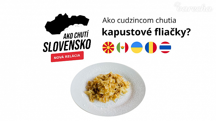 Ako chutí Slovensko 11: Kapustné fliačky