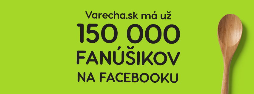 150 tisíc fanúšikov na Facebooku
