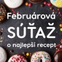Receptová SÚŤAŽ na február: Hráme aj o sadu kuchynského riadu! 