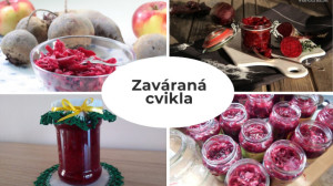 Zaváraná cvikla: Klasika, s chrenom, s jablkami, aj ako šalát. Všetky variácie vám zachutia