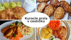 Základ rovnaký a predsa vždy iné: Hľadáte inšpiráciu na rýchly nedeľný obed? Stavte na vyprážané kuracie prsia v cestíčku