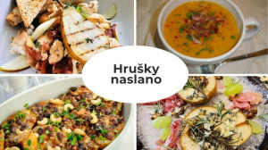 12x hrušky naslano: S mäsom, so syrom, v polievke, rizote aj na pizzi