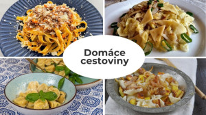 Nebojte sa toho: Domáce cestoviny vedia čarovať. 13 jedál, ktoré budú vďaka nim jednoducho neodolateľné