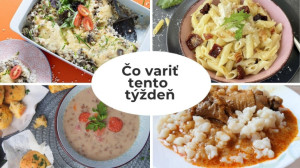 Čo variť tento týždeň: 14 tipov na chutné obedy a večere pre celú rodinu