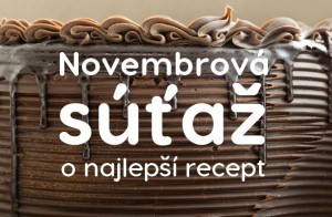 Súťaž na november o najlepší recept