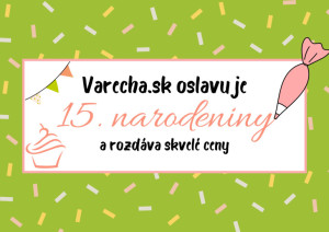 Narodeninová SÚŤAŽ: Hodnotnými cenami odmeníme až 12 z vás! Stačí pridať recept a ste v hre