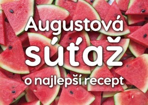 Súťaž na august o najlepší recept