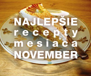 TOP 15 - Najlepšie recepty mesiaca november 2015