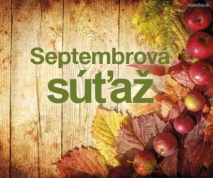 Recept mesiaca: Súťaž na september 2013