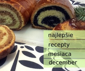 TOP 15 - Najlepšie recepty mesiaca december 2014
