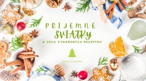 Prajeme vám: Krásne a pokojné Vianoce!