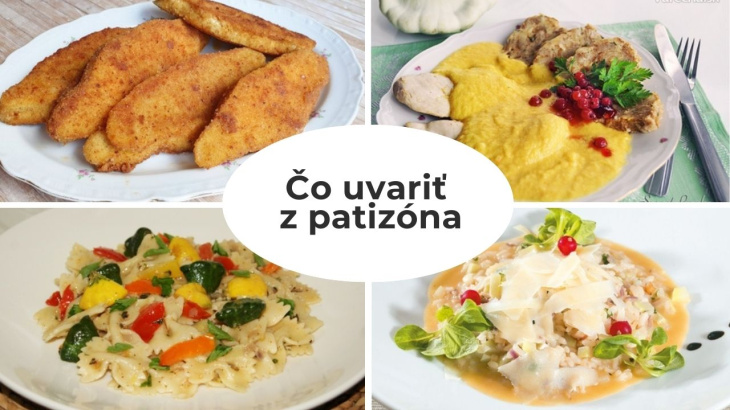Prehliadaná zelenina: Vyprážaný, plnený, prívarok, rizoto či sviečková. 11 chutných receptov z patizóna