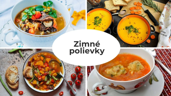 13 receptov na zimné polievky. Uvarte si plný hrniec, budete mať čo jesť niekoľko dní