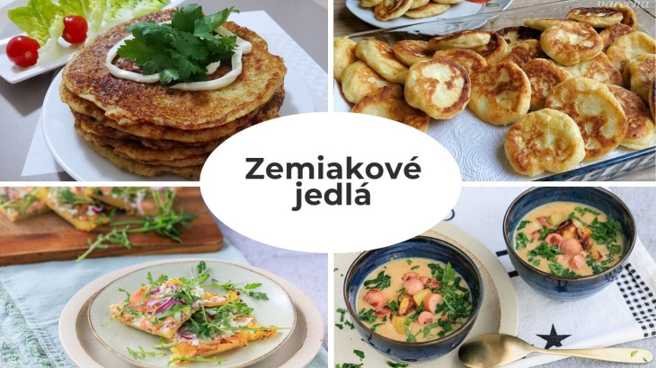 13 tipov, čo navariť zo zemiakov. Recepty na jednoduché aj nápadité jedlá z našej obľúbenej suroviny