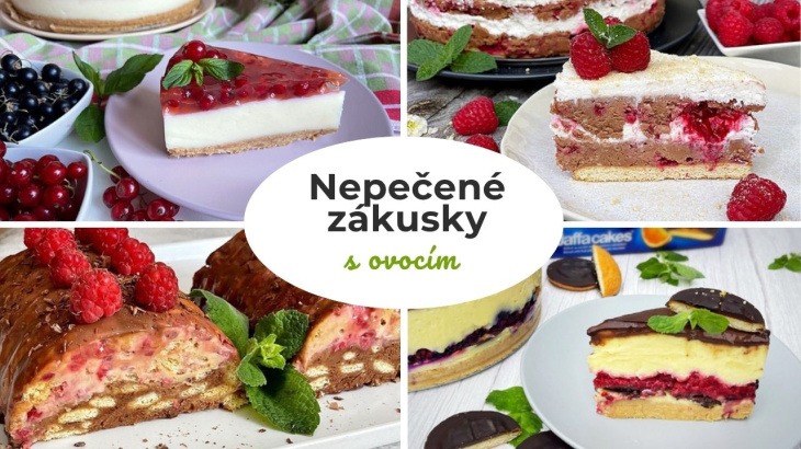 14 receptov na nepečené zákusky s ovocím