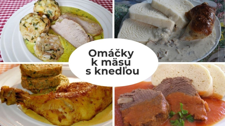 Omáčky k nedeľnému mäsu s knedľou. Tieto recepty si uložte, hodia sa vám vždy