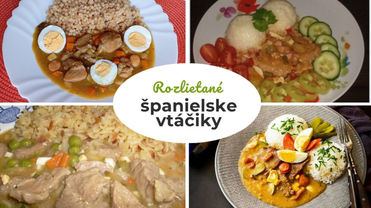 Menej práce, chuť zostáva. 7x rozlietané španielske vtáčiky, super spôsob pre pohodlných