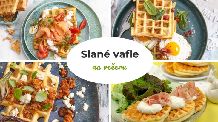 10x slané vafle. Pridajte klobásu, syr či volské oko a večera bude vyriešená 