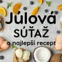 Júlová receptová SÚŤAŽ: Hrajte o smoothie mixér a pekné knihy! 