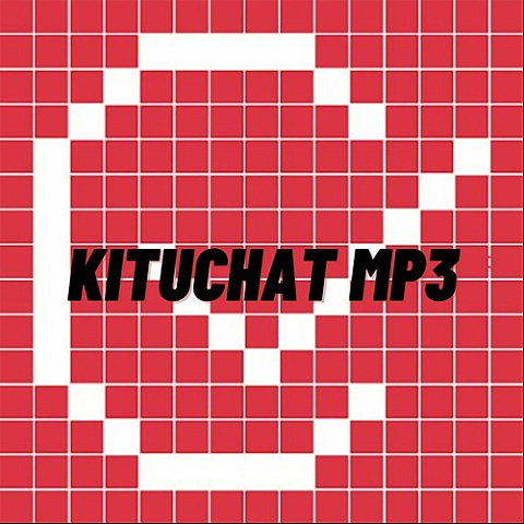 kituchatmp3