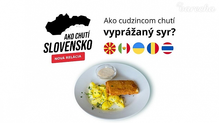 Ako chutí Slovensko 6: Vyprážaný syr s varenými zemiakmi a domácou tatárskou omáčkou